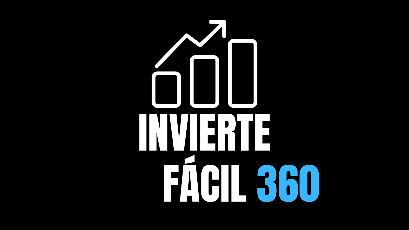 INVIERTE FACIL 360